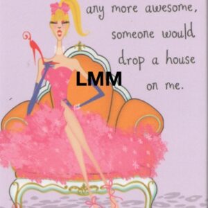 Leslie Moak Murray Magnet "Awesome Shoes" #31375