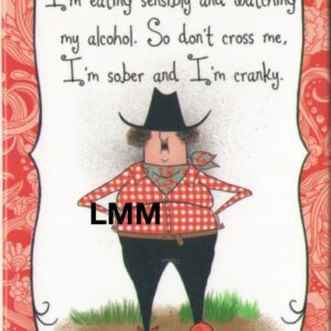 Leslie Moak Murray Magnet "Eating Sensibly" #31399