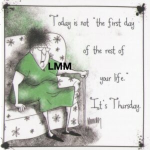 Leslie Moak Murray Magnet "It's Thursday" #26416