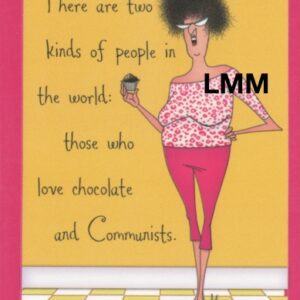 Leslie Moak Murray Magnet "Two kinds of people" #31288