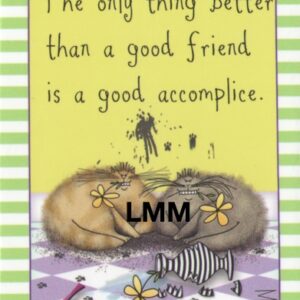 Leslie Moak Murray Magnet "Good Accomplice Cats" #31368
