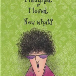 Leslie Moak Murray Magnet "I Lived. I Laughed." #67145