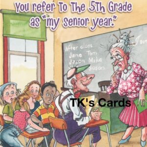 Jeff Foxworthy "Accelerated Student" Birthday Card #24590