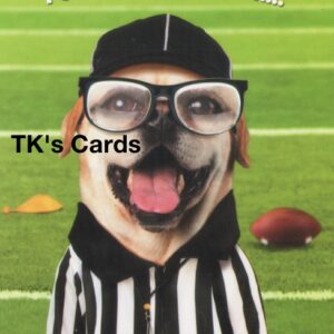 Michael Quackenbush "Puppy Dog Referee" Father's Day Card #24437