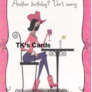 Leslie Moak Murray "Another Birthday" Glitter Cowgirls Birthday Card #24453