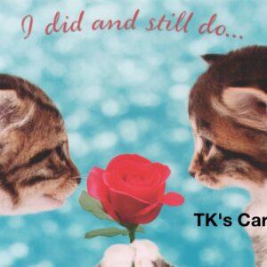 Michael Quackenbush "Kittens and Rose" Anniversary Card #10940