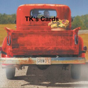 Michael Quackenbush "Timeless Red Truck" Birthday Wife Card #16989