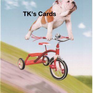 Michael Quackenbush "Bulldog on Red Trike" Get Well Card #10945