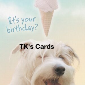Michael Quackenbush "Puppy Dog & Ice Cream Cone" Birthday Notions Card #95357