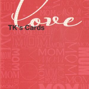 Darcel Phillips "Mom's Love" Legacy Mother's Day Card #12506