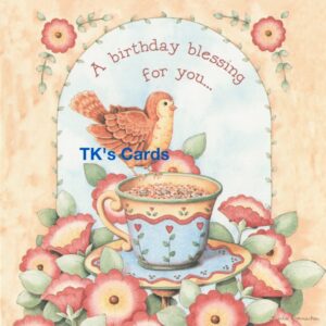 Karla Dornacher "Bird & Cup/Saucer" Birthday Scripture Card #36641