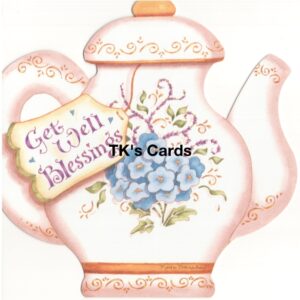 Karla Dornacher "Teapot Blessings" Get Well Scripture Card #36646