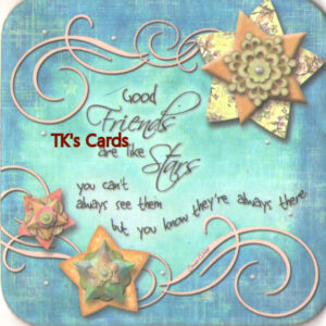 Connie Haley "Good Friends are like Stars" BoHo Bellus Coaster