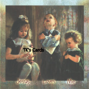 Kathy Fincher "Jesus Loves Me" Loving Thoughts Scripture Select Card #36693